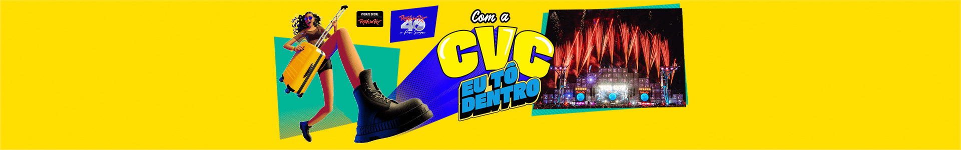 Escolha o pacote de viagem que mais combina com o seu estilo e curta o Rock in Rio sem perrengue. Compre ingressos, passagem e hotel com a CVC.