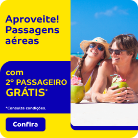 Aproveite! Passagens aéreas