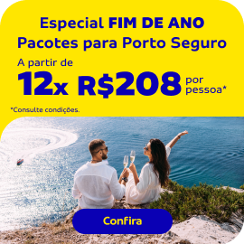 Especial Fim de Ano! Pacotes para Porto Seguro