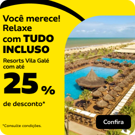  Resorts Vila Galé com até 25% de desconto 